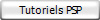 Tutoriels PSP&nbsp;